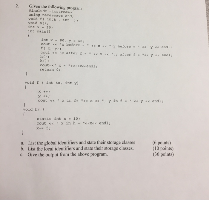 Answer using c++ only no explanation is required simply provide the