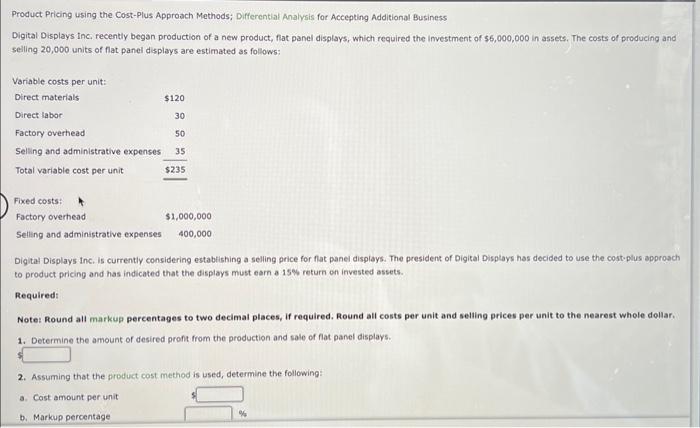  what Product Pricing using the Cost-Plus Approach Methods; Differential Analysis for