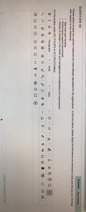  QUESTION 65 10 points Save Answer Please select at least two