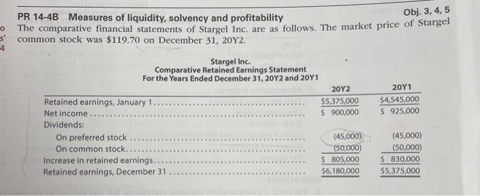 solvency and profitability Obj. 3, 4, 5 The comparative financial statements of