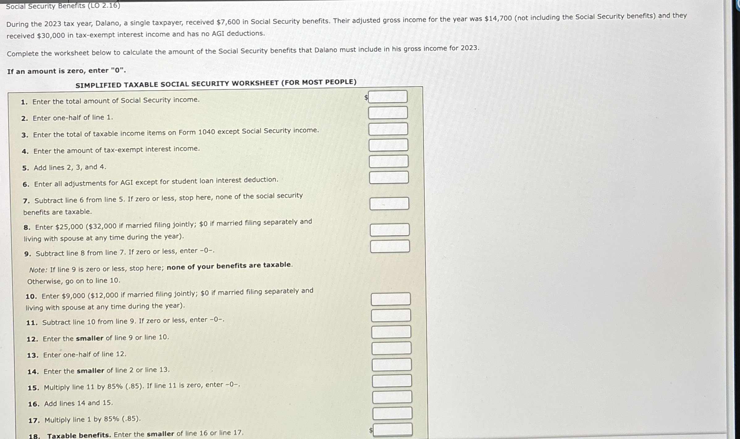  Social Security Benefits (LO 2.16) received $30,000 in tax-exempt interest income