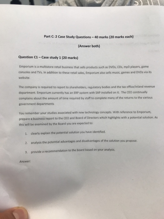  Part C: 2 Case Study Questions - 40 marks (20 marks
