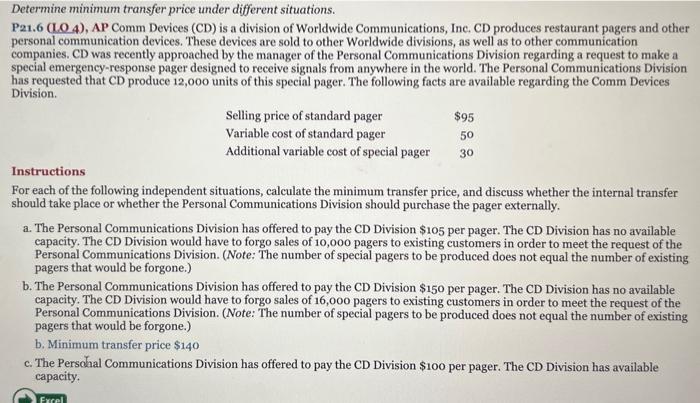  Determine minimum transfer price under different situations. P21.6 (LO 4), AP