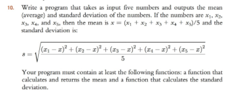 *C++* 0. Write a program that takes as input five numbers and