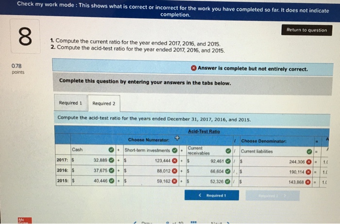 completion Return to question 8 Exercise 13-7 Liquidity analysis LO P3 0.78