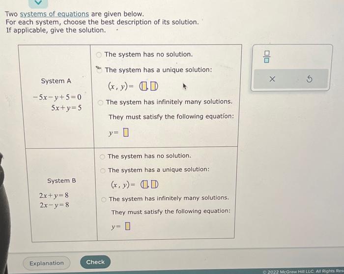  Two systems of equations are given below. For each system, choose