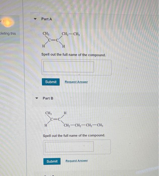  Part A Sleting this CH CH2-CH; CEC H H Spell out
