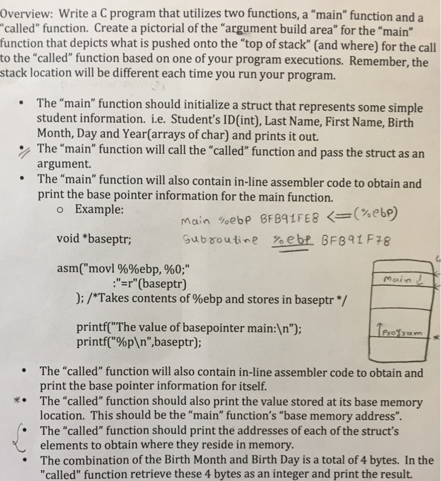  Overview: Write a C program that utilizes two functions, a "main"