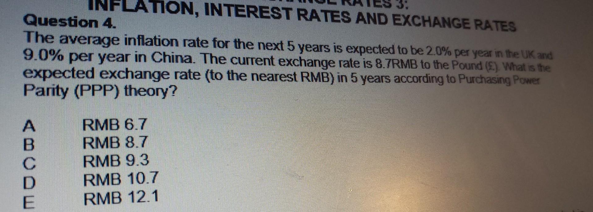 Question 4. The average inflation rate for the next 5 years