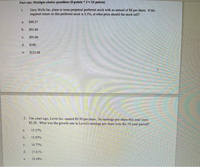  Part one: Multiple-chole questions (8 points *3 - 24 points) Gary