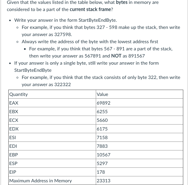  Given that the values listed in the table below, what bytes