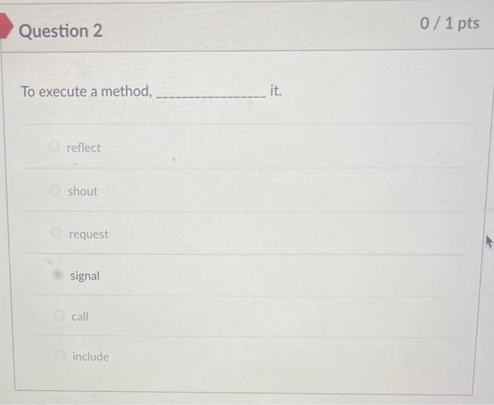  To execute a method, it. reflect shout request signal call include