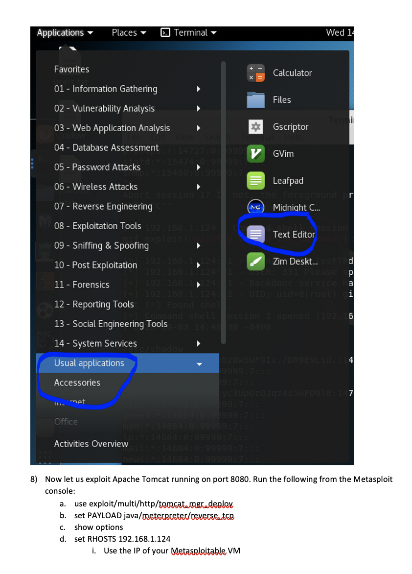etho. You will need this IP to launch attacks from Metasploit running