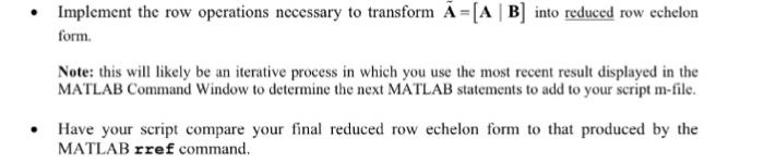 m-file that applies Gauss-Jordan elimination to A CA I B] with T-1
