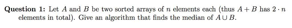  NO CODE! ONLY PSEUDO CODE! Let A and B be two