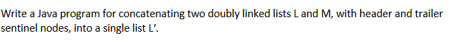  Write a Java program for concatenating two doubly linked lists Land