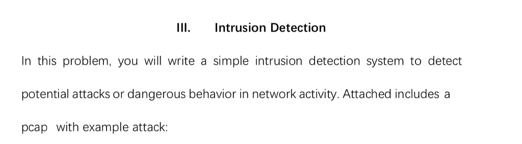 WRITE IN JAVA. Pcap File Download Link: https://www.4shared.com/file-Q1JU3rda/arpspoofing.html III. Intrusion Detectiorn In
