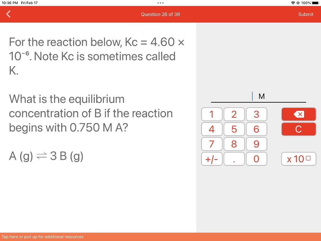 For the reaction below, Kc=4.60 106. Note Kc is sometimes called