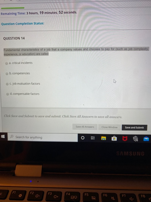  Remaining Time: 3 hours, 19 minutes, 52 seconds. Question Completion Status:
