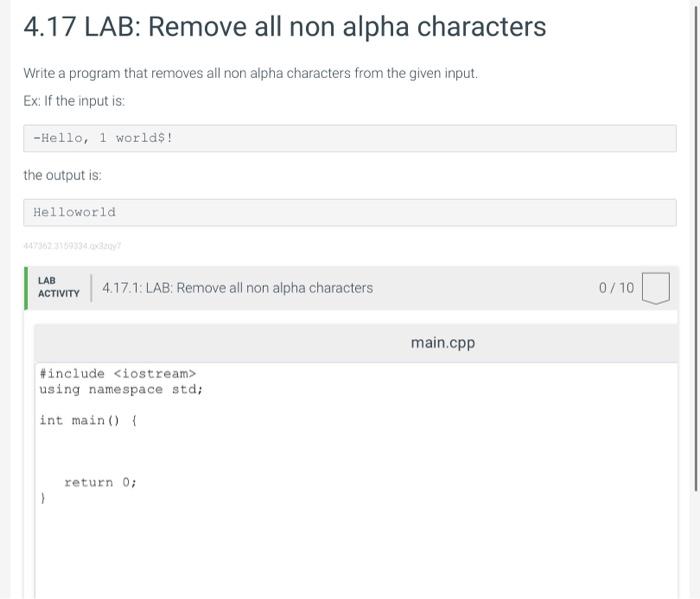 4.17 lab: Remove all non alpha characters Can someone help me with