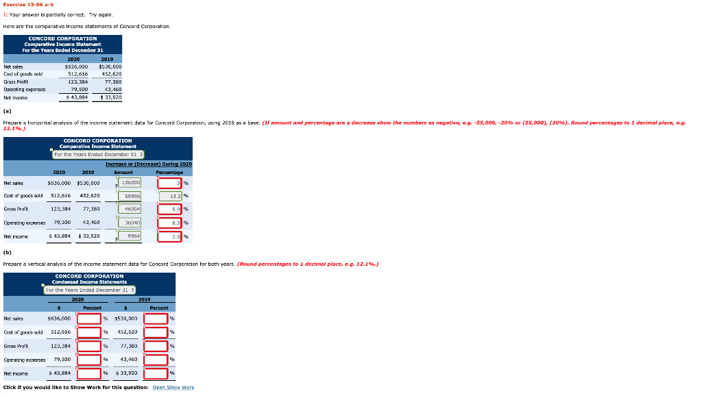  Exercise 13-06 a-b Your answer is partially correct. Try again. Here