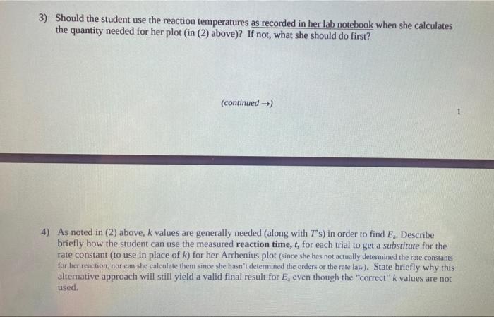 use an Arrhenius plot to determine the activation energy for a reaction