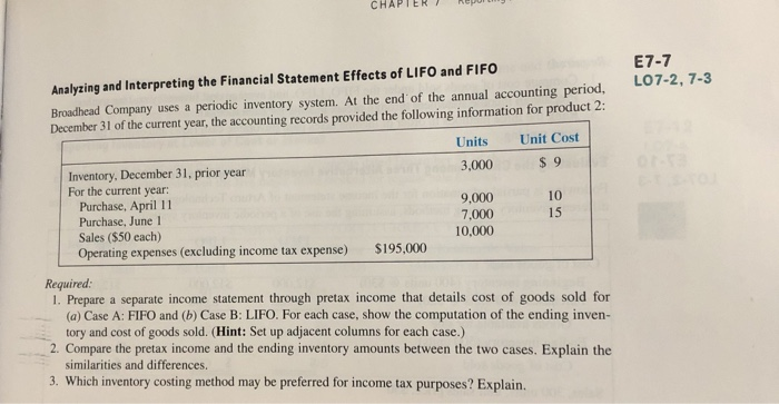  help please with E7-7 CHAPTER Report E7-7 LO7-2, 7-3 Analyzing and