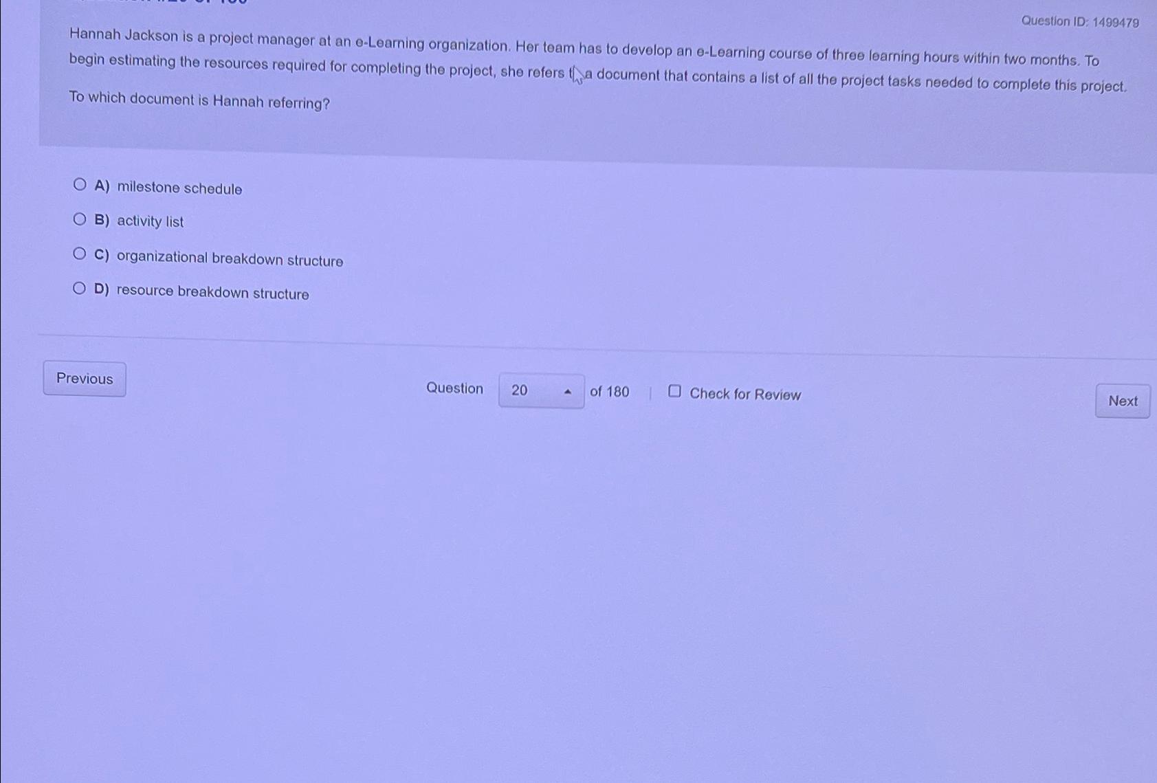  Hannah Jackson is a project manager at an e-Learning organization. Her