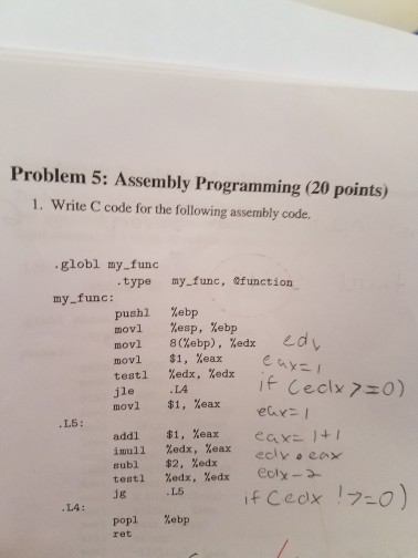  Write C code for the following assembly code. .globl my_func .type