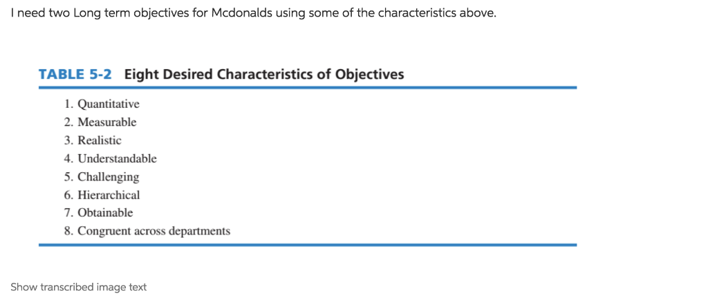 I need two Long term objectives for Mcdonalds using some of