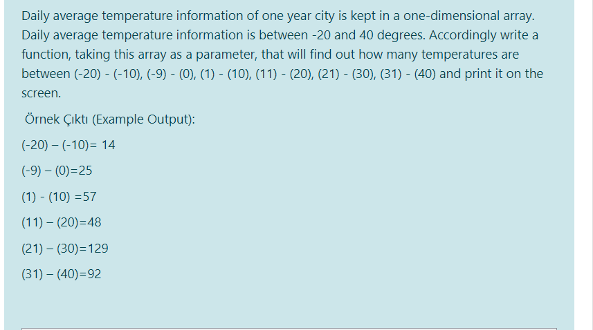  Please. Write it in c programing language Daily average temperature information