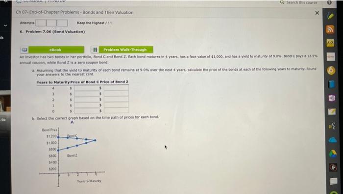  Search this course Ch 07-End-of-Chapter Problems - Bonds and Their Valuation