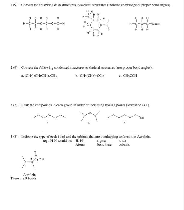  1.09) Convert the following dash structures to skeletal structures (indicate knowledge
