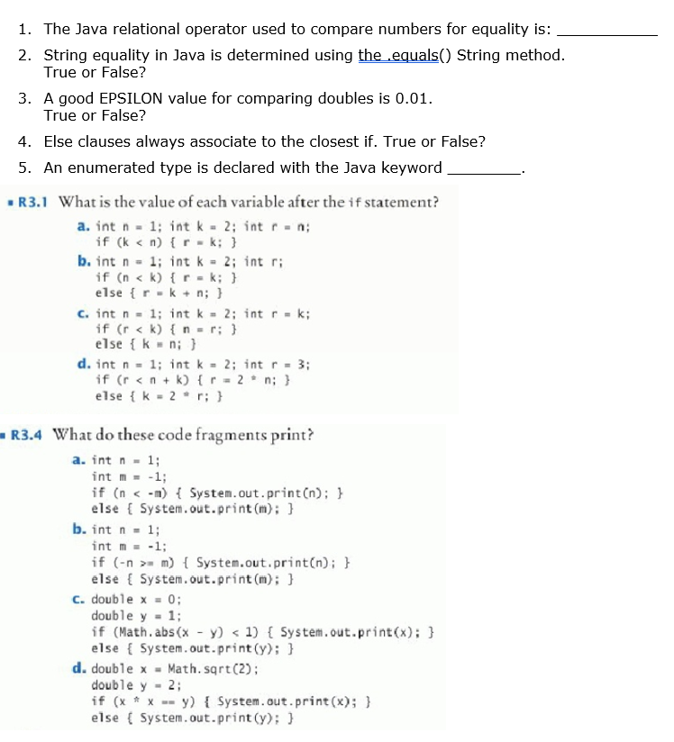  1. The Java relational operator used to compare numbers for equality