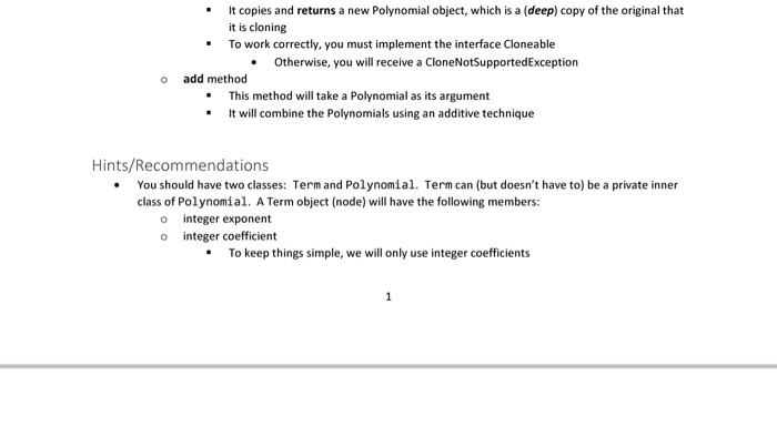 to apply mathematical algorithms Instructions polynomial. The Polynomial class must support the