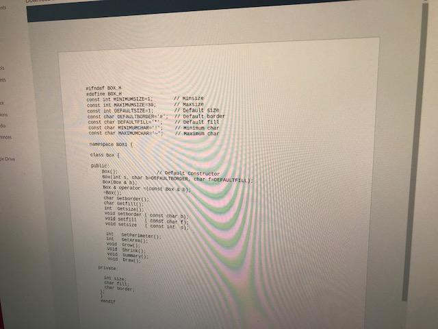  #ifndet BOX #define BOXH const int MINIMUMSIZE=1; 1/ Minsize const int