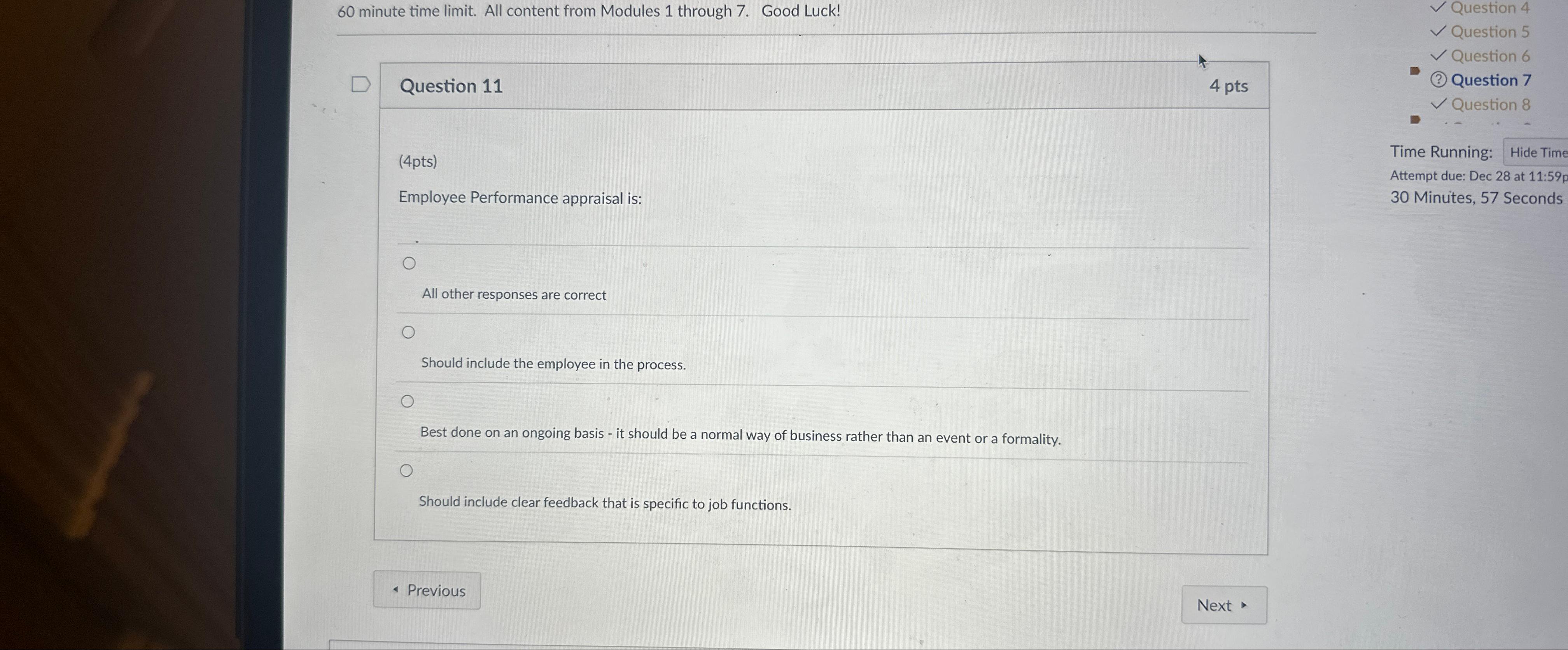  60 minute time limit. All content from Modules 1 through 7.