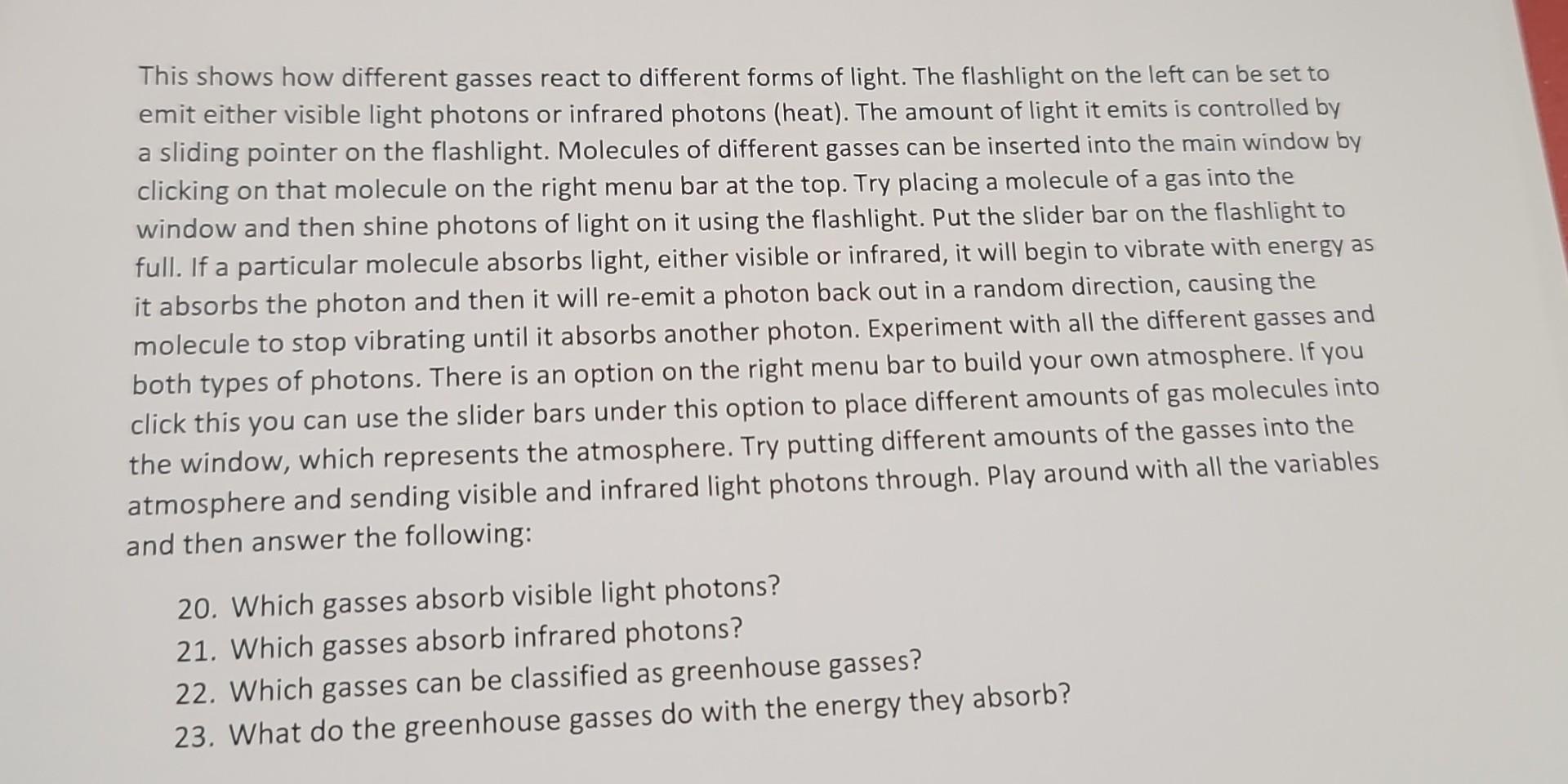  This shows how different gasses react to different forms of light.