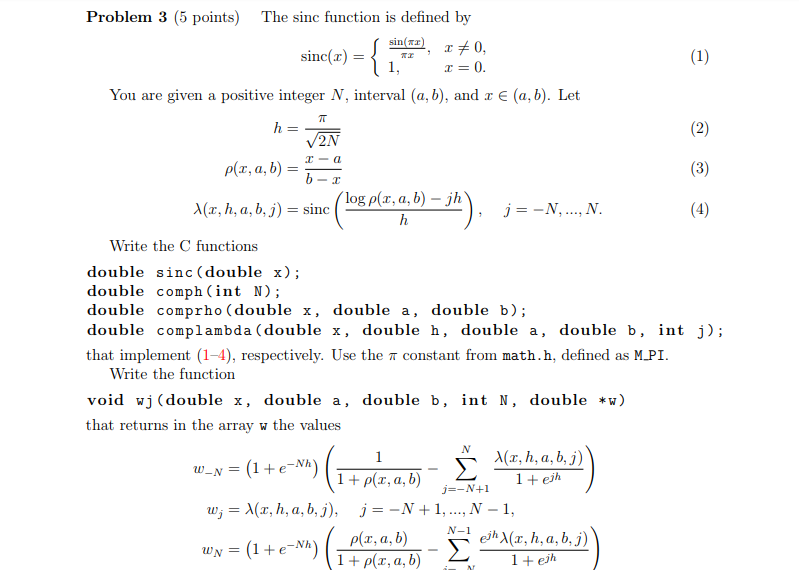 Make a program in ANSI C that does the following. Problem 3