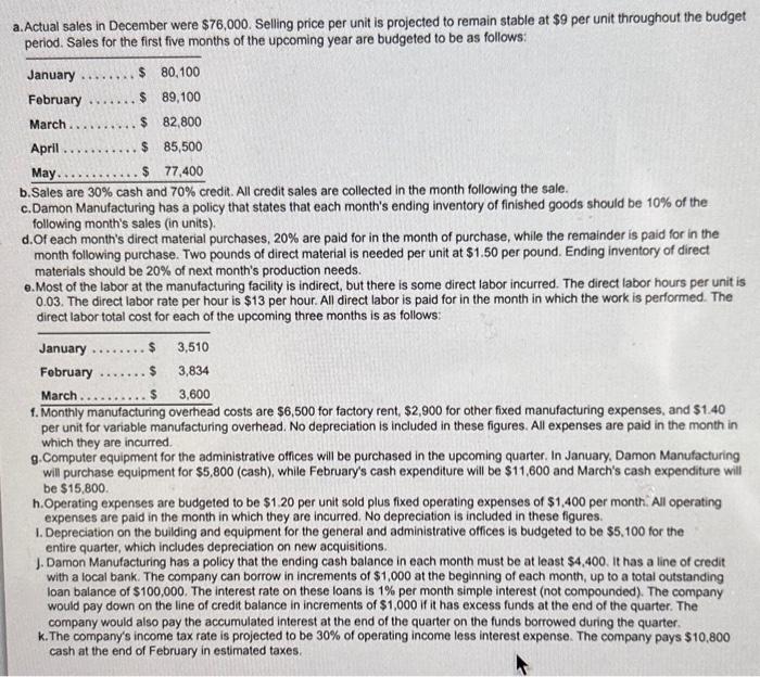 is preparing its master budget for the first quarter of the upcoming