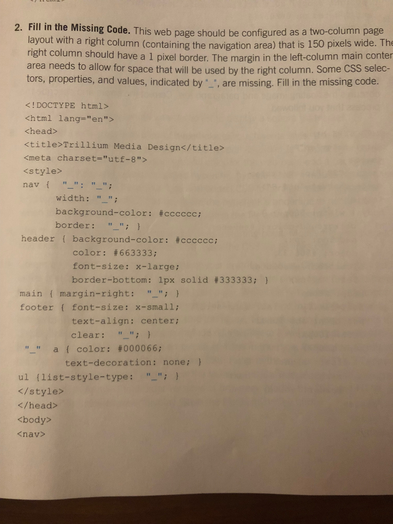 Missing HTML code 2. Fill in the Missing Code. This web page