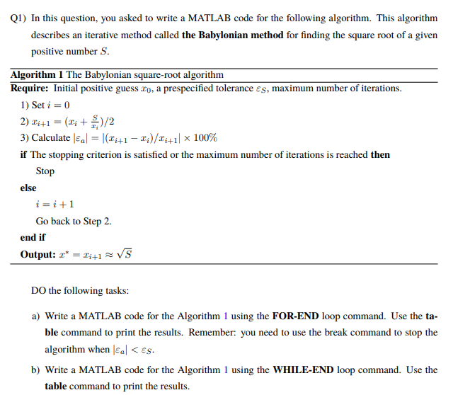 Q1) In this question, you asked to write a MATLAB code