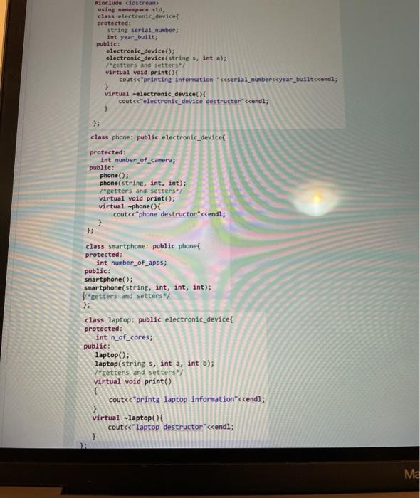 virtual void print cout using namespace std; class electronic device protected: string