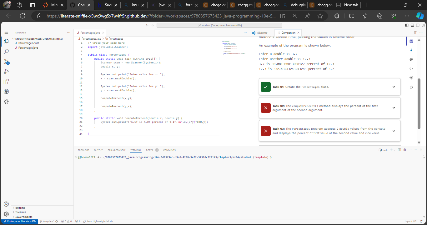  Create a class named Percentages whose main() method holds two double