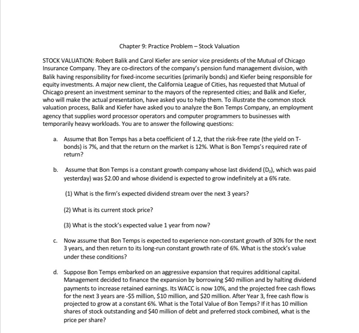  Chapter 9: Practice Problem-Stock Valuation STOCK VALUATION: Robert Balik and Carol