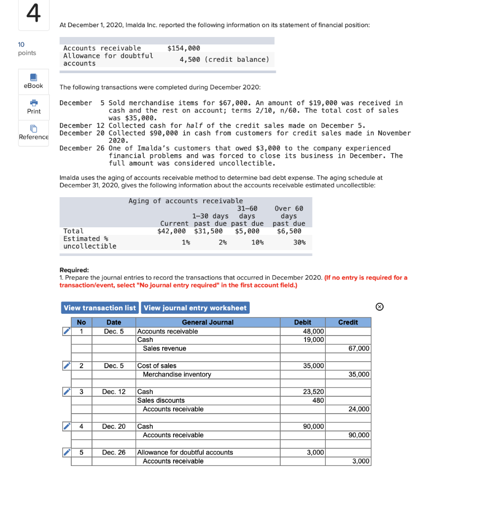 December 2020. Bad debt expense $ 2,000 2-b. Prepare the journal entry