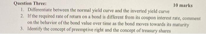 i want the answer for only number 2 please. Question Three: 10