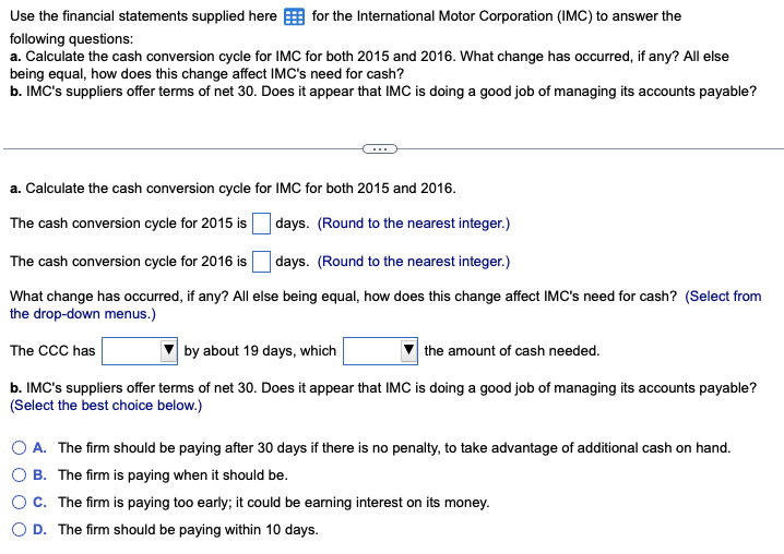  DROP DOWN OPTIONS FOR PART A ARE INCREASED/DECREASED. Use the financial