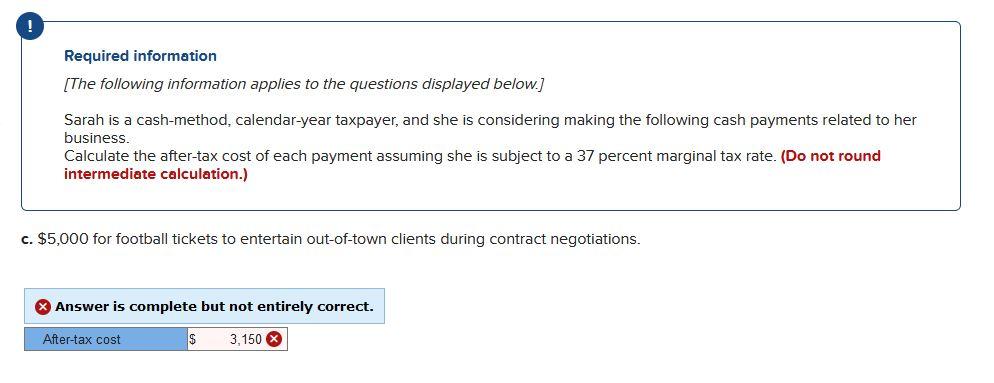 Why is this wrong? Required information [The following information applies to the