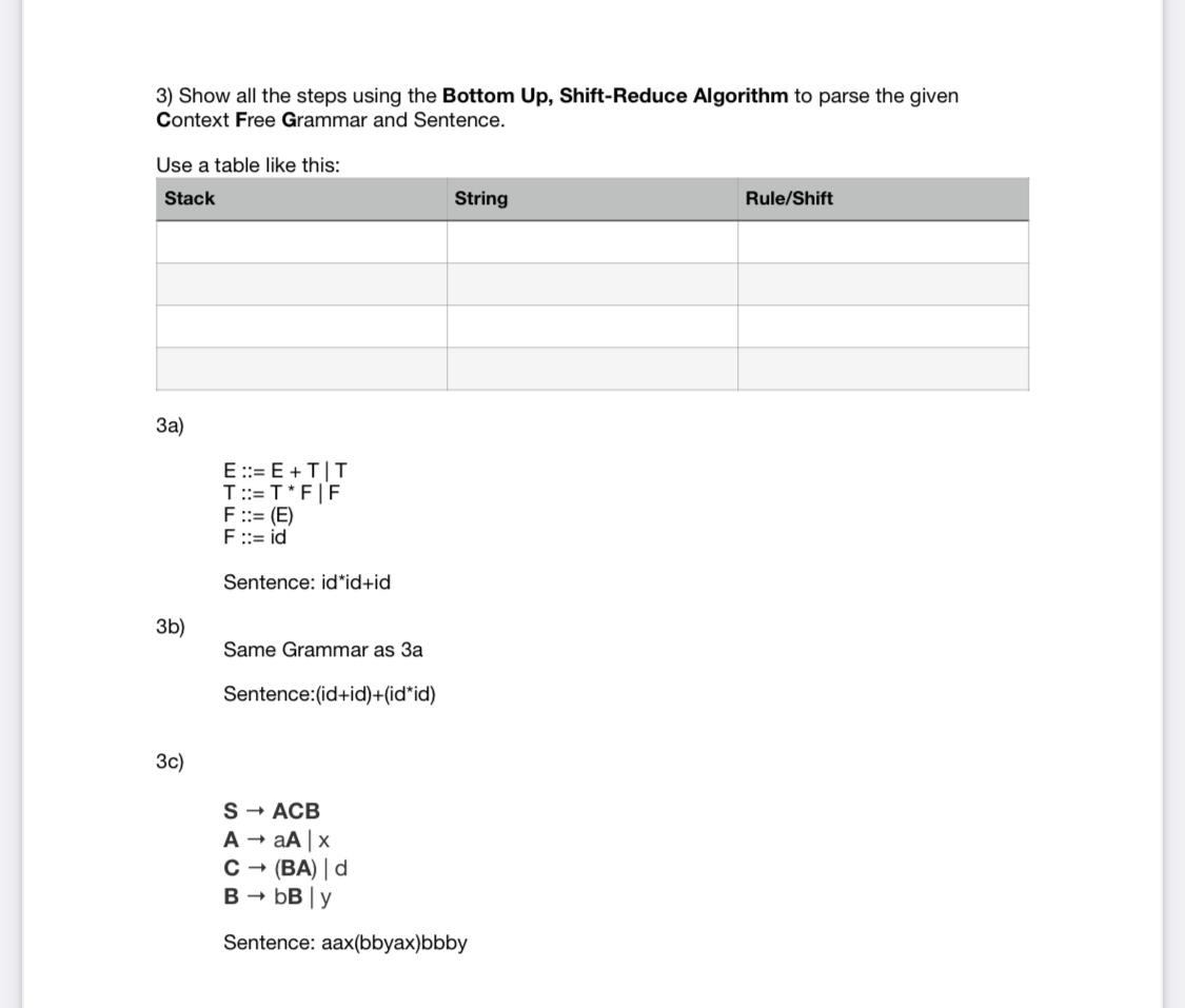 HELP WITH 3B 3) Show all the steps using the Bottom Up,